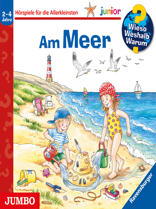 Title details for Am Meer [Wieso? Weshalb? Warum? JUNIOR Folge 17] by Andrea Erne - Available